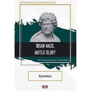 Insan Nasıl Mutlu Olur?