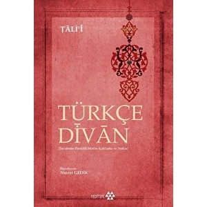 Türkçe Dîvân - Tali’i