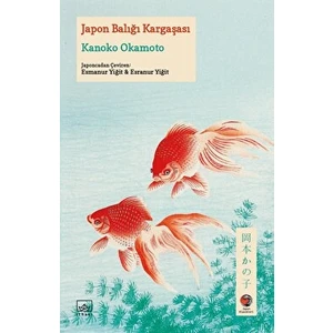 Japon Balığı Kargaşası - Kanoko Okamoto