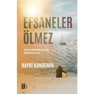 Efsaneler Ölmez - Hayri Kandemir