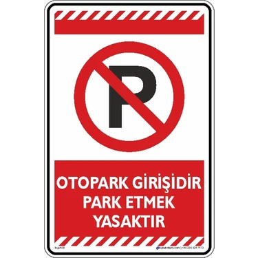 Otopark Girişidir Park Etmek