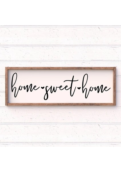 Home Sweet Home 17X42CM Ahşap Tablo