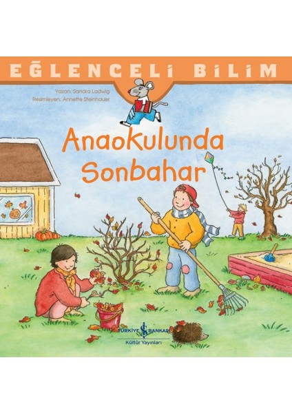 Anaokulunda Sonbahar - Eğlenceli Bilim - Sandra Ladwig