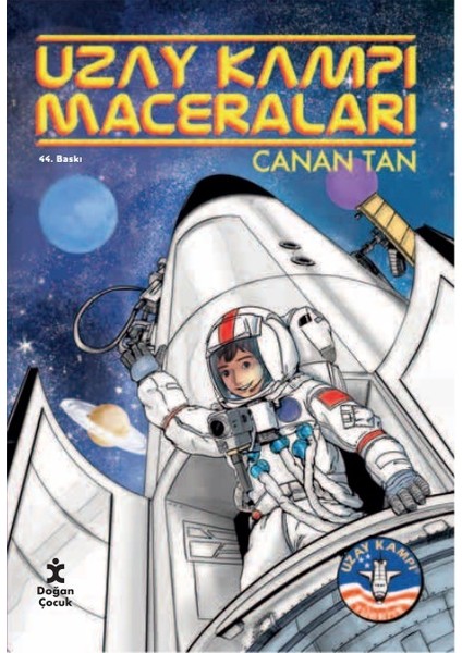 Uzay Kampı Maceraları - Canan Tan