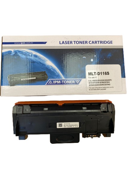 IPM Toner Samsung MLT-D116S Muadil Toner SL-M2675 SL-M2675F 1200 Sayfa