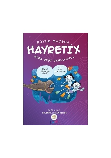 Hayretix Sıradışı Canlılarla