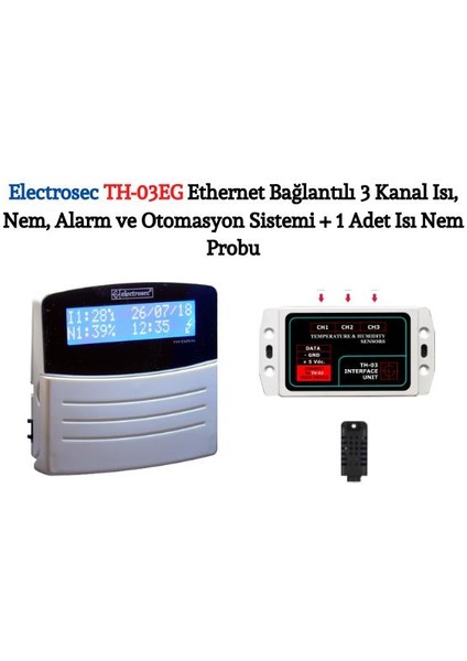 TH-03EG Web Tabanlı 3 Kanal Isı, Nem, Alarm ve Otomasyon Sistemi + 1 Adet Isı Nem Probu +16V Adaptör