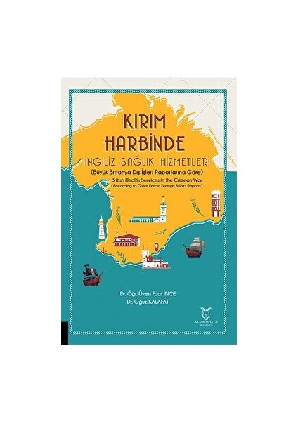 Kırım Harbinde İngiliz Sağlık Hizmetleri
