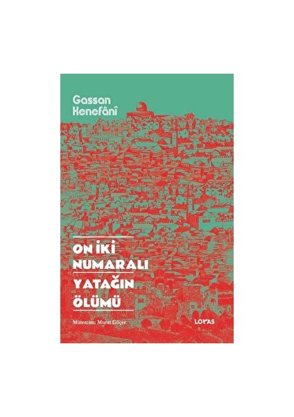 On İki Numaralı Yatağın Ölümü