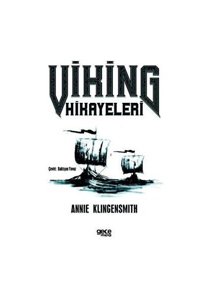 Viking Hikayeleri - Annie Klingensmith