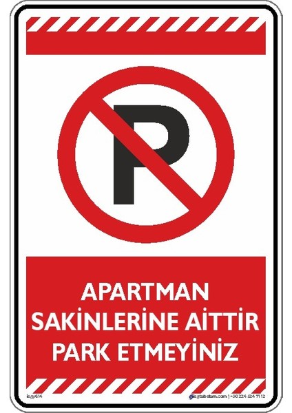 Apartman Sakinlerine Aittir Park Etmeyiniz/35x50cm/dekota