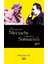 Dionysosçu Nietzsche Apolloncu Sokrates'e Karşı 1