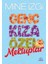 Genç Kıza Özel Mektuplar - Mine Izgi - Mihenk Kitap 1