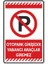 Otopark Girişidir Yabancı Araçlar Giremez/25x35cm/Etiket 1