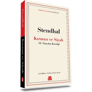 Kırmızı ve Siyah - Stendhal