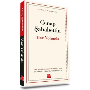 Hac Yolunda - Cenap Şahabettin