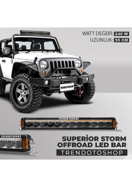 Superior Storm 55 cm 240W Amber Beyaz 4 Modlu Off Road LED Bar