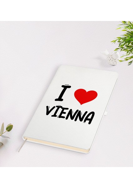 Gift I Love Vienna Tasarımlı Beyaz Defter - Model 1