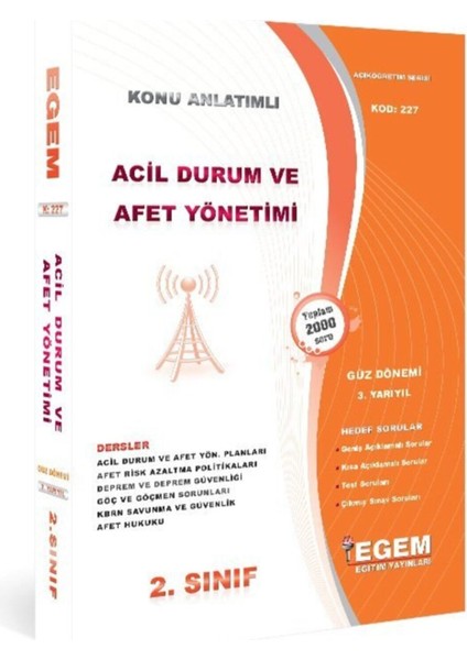 AÖF 2. Sınıf Acil Durum ve Afet Yönetimi Konu Anlatımlı Soru Bankası-Güz Dönemi(3. Yarıyıl)