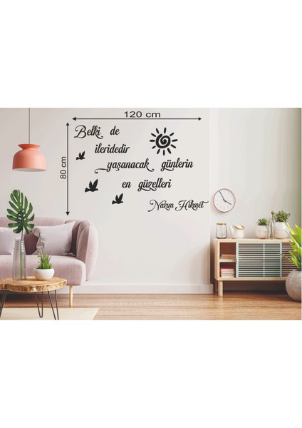 120*80 cm Belki De Ilerdedir Yaşanacak Günlerin En Güzeli Ahşap Duvar Yazısı