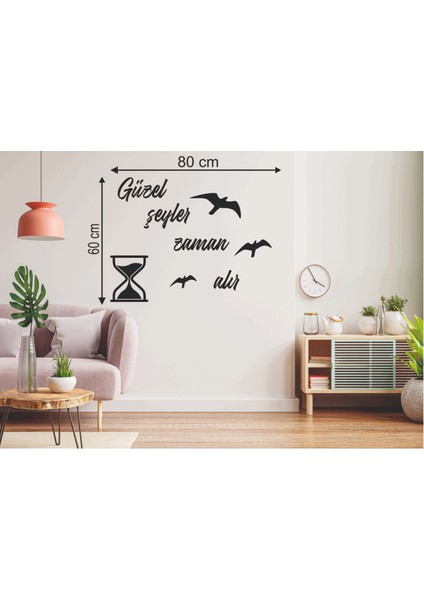 60*80 cm Güzel Şeyler Zaman Alır Ahşap Duvar Yazısı