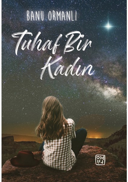 Tuhaf Bir Kadın