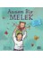 Annem Bir Melek - İlk Okuma Kitabım 1