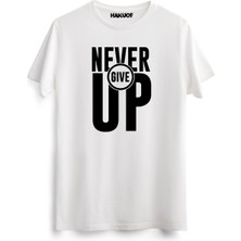 Hakuof Never Give Up Tişört