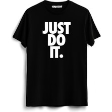 Hakuof Just Do It Tişört
