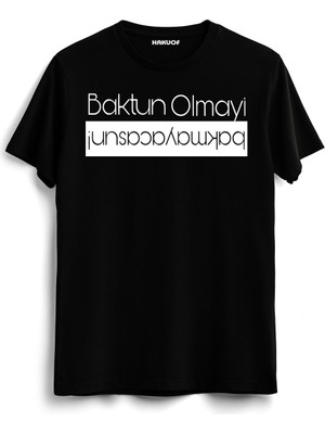 Hakuof Baktun Olmayi Karadeniz Tişört