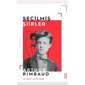 Seçilmiş Şiirler Cehennemde Bir Mevsim - Arthur Rimbaud