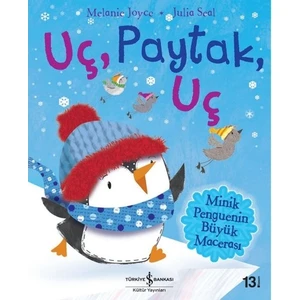 Uç Paytak Uç - Minik Penguenin Büyük Macerası