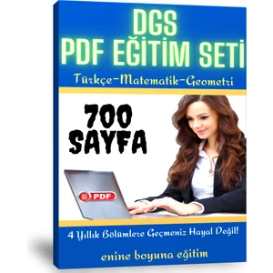 Enine Boyuna Eğitim DGS Hazırlık Eğitim Seti (700 Sayfalık Pdf Kitabı)
