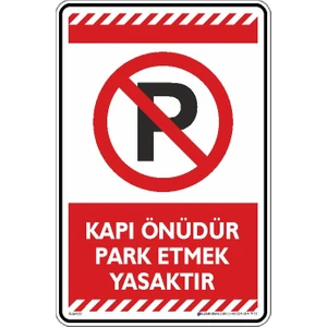 İsg Tabelam Kapı Önüdür Park Etmek Yasaktır/25x35cm/Etiket