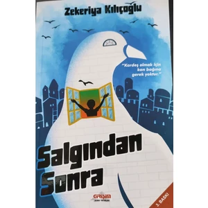 Salgından Sonra - Zekeriya Kılıçoğlu