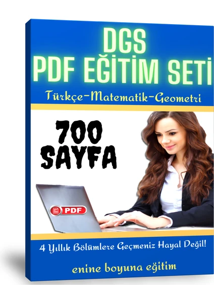 Enine Boyuna Eğitim DGS Hazırlık Eğitim Seti (700 Sayfalık Pdf Kitabı)