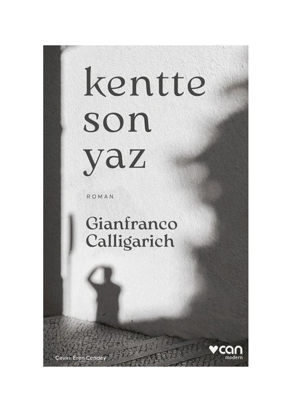 Kentte Son Yaz - Gianfranco Calligarich