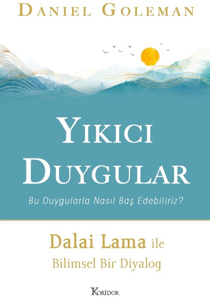 Yıkıcı Duygular - Daniel Goleman