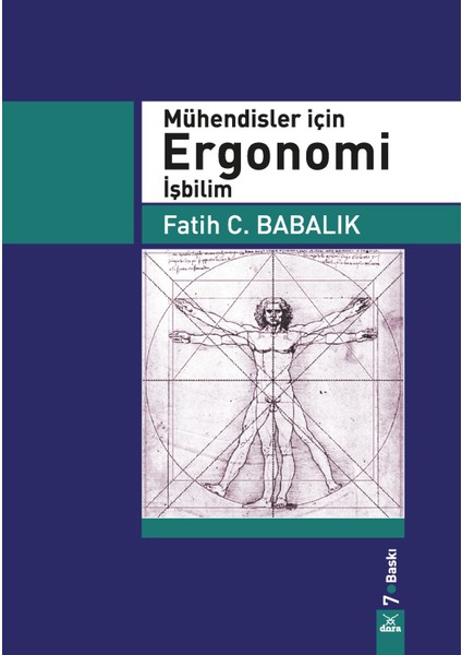 Mühendisler için Ergonomi İşbilim - Fatih C. Babalık