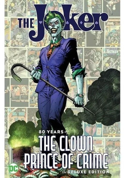 The Joker: 80 Years Of The Clown Prince Of Crime The Deluxe Edition Ingilizce Çizgi Roman