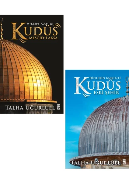 Talha Uğurluel 2 Kitap Set / Arzın Kapısı Kudüs - Dinlerin Başkenti Kudüs