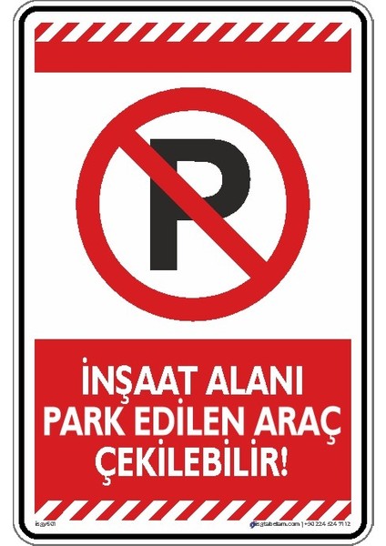 Inşaat Alanı Park Edilen Araç Çekilebilir/50x70cm/fosforlu kompozit