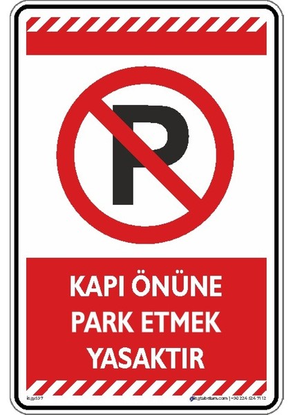 Kapı Önüne Park Etmek Yasaktır