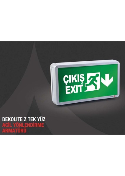 Dekolite Z Serisi AE-5010-L Sac Kasa Acil Çıkış Yönlendirme Armatürü Şebekeden Yanan 1000 Lümen LED