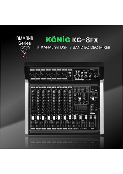 Kg-8 Fx 99 Dsp Effect 9 Kanal Dec Mixer Diamond Serisi