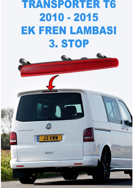 Volkswagen Transporter T6 2010 - 2015 Ek Fren Lambası 3.stop - 7E0945097G