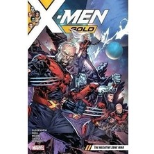 X-Men Gold Volume 4: The Negative Zone War Ingilizce Çizgi Roman
