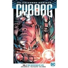 Cyborg Volume 1: The Imitation Of Life (Rebirth) Ingilizce Çizgi Roman