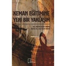 Keman Eğitimine Yeni Bir Yaklaşım - Hüseyin Bülent Akdeniz