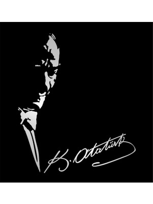 Oto Sticker Atatürk Silüeti Ve Imza Stickeri Metalik Gümüş Gri Atatürk Imza